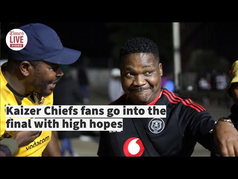 Kaizer Chiefs fans gear up for Nedbank Cup final with high hopes