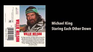 Michael King - Staring Each Other Down