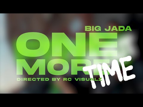 BigJadaa - One More Time (Official G Ravon Diss Music Video)