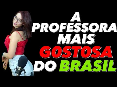 CIBELLY FERREIRA, A PROFESSORA MAIS GATA DO BRASIL