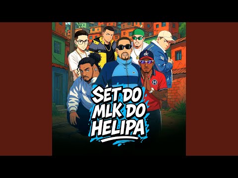 Set Mlk do Helipa