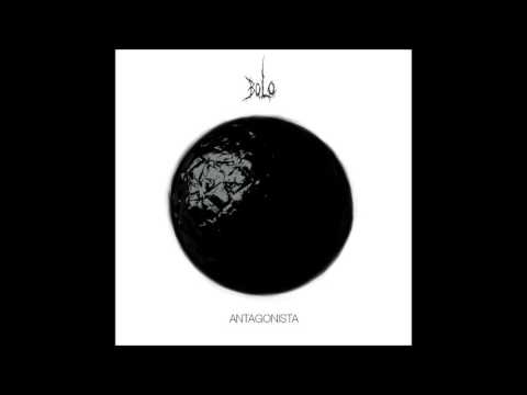 Bolo - Antagonista EP