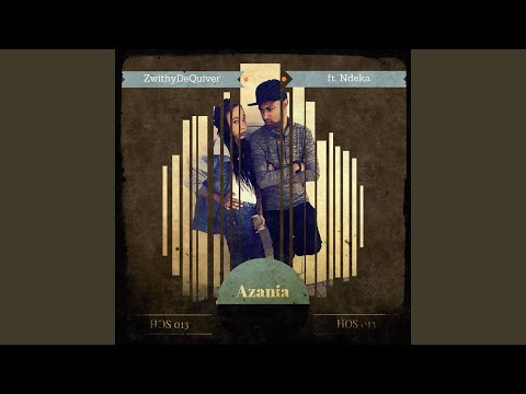 Azania (feat. Ndeka'phill) (Smallistic Ultimate Mix)