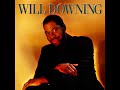 Will Downing - So you wanna be my lover  L.P. Will Downing (funk soul 1988)