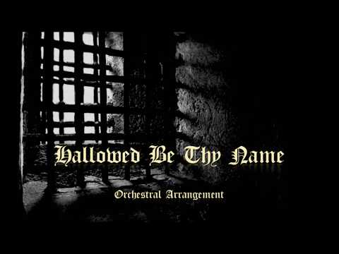 Hallowed be Thy Name — Iron Maiden, Orchestral Arrangement no 1