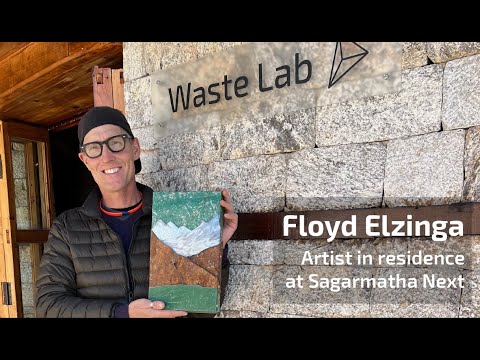Artist in residence | Floyd Elzinga | Sagarmatha Next | Denali Foundation