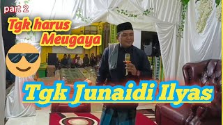 Download lagu Da'wah by Tgk Junaidi part 2 mp3 Download lagu Da'wah by Tgk Junaidi part 2 mp3