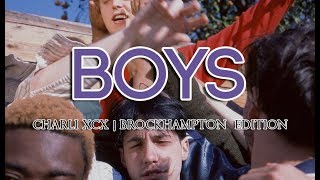 boys - charli xcx | brockhampton edition.