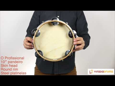 O Profissional 10” Pandeiro - Skin Head, Round Rim, Steel Platinelas -ViradaDrums.com