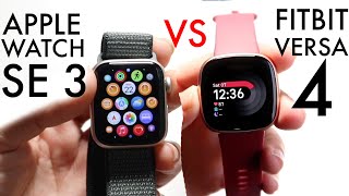 Apple Watch SE 3 Vs FitBit Versa 4! (Comparison) (Review)