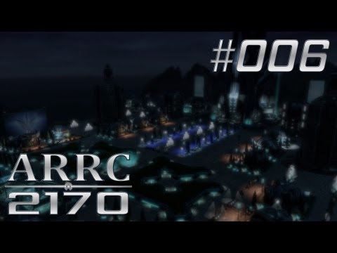 Anno 2170 ARRC #006: Öko wird überbewertet [German|Deutsch]