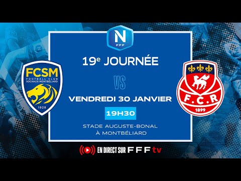 J19 I FC Sochaux-Montbéliard vs FC Rouen 1899 en replay I National 2025-2026