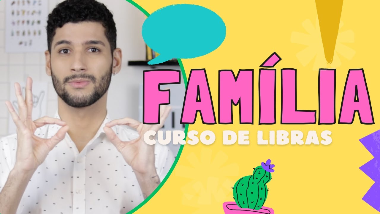 #8 AULA: família | Curso Básico de Libras com Léo Viturinno