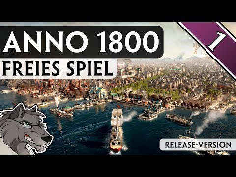 Anno 1800 - A New Adventure #1 - Free Play