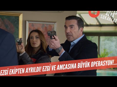 Ezgi Ekipten Ayrıldı! Ezgi Ve Amcasına Büyük Operasyon! 532. Bölüm