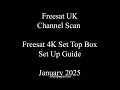 Freesat Channel Scan And Channel List 4K Freesat Set Top Box Set Up Jan 2025 Freesat Freesat4k