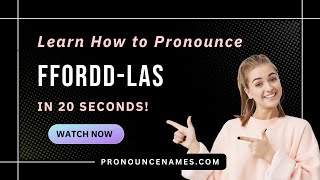 How to pronounce Ffordd-Las