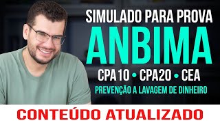 SIMULADO PARA PROVA ANBIMA - PREVENÇÃO A LAVAGEM DE DINHEIRO (CPA10, CPA20 e CEA)
