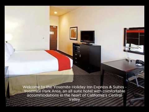 Holiday Inn Express Hotel & Suites Gateway to Yosemite