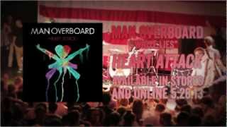 Man Overboard - White Lies