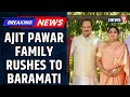 Supriya Sule Sunetra Pawar Parth Pawar Leave For Baramati After Ajit Pawar Death News18