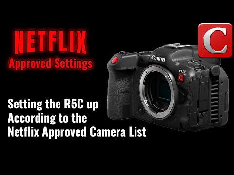Netflix Approved R5C Camera Setup - EOS R5C Tip 27