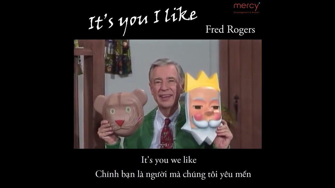 Mr. Rogers_Bạn chính là người mà tôi yêu mến