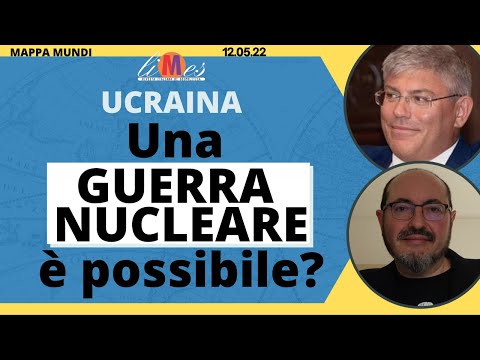 Una guerra atomica è possibile? Come la guerra in Ucraina cambia la deterrenza nucleare -Mappa Mundi