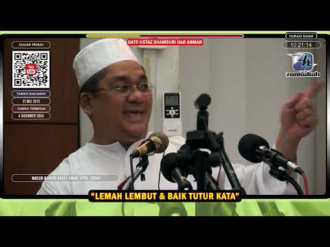 TAZKIRAH : Lemah Lembut Dan Baik Tutur Kata [Guru Terbaik] - Ustaz Shamsuri Ahmad
