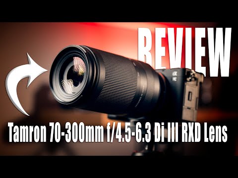 External Review Video nNpU2LfxJKU for Tamron 70-300mm F/4.5-6.3 Di III RXD Full-Frame Lens (2020)