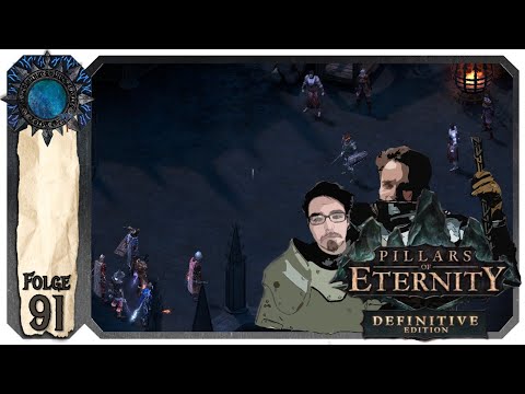 Pillars of Eternity | Definitive Edition | #91 Readrick der Fampir?! | Blind | Deutsch