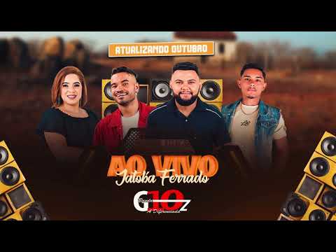 BANDA G10z -AO VIVO NO POVOADO JATOBÁ FERRADO OUTUBRO 2025