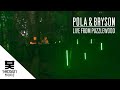 Pola & Bryson (DJ Set): Live From Puzzlewood