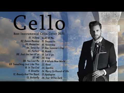 Top 40 Cello Covers of Popular Songs 2022 - Best Instrumental Cello Covers Songs All Time 2022