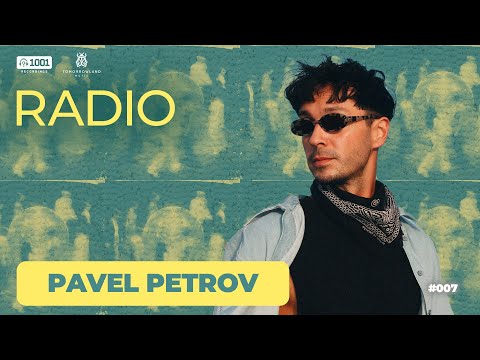 Pavel Petrov - 1001 Recordings Radio 007