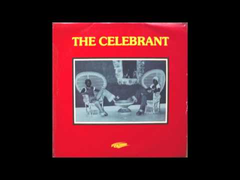 The Celebrant - Celebration In The Ghetto [Nigeria, Afro-Funk] (1978)