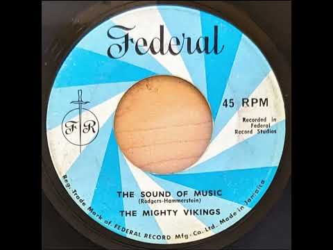 The Mighty Vikings - The Sound Of Music (1967)