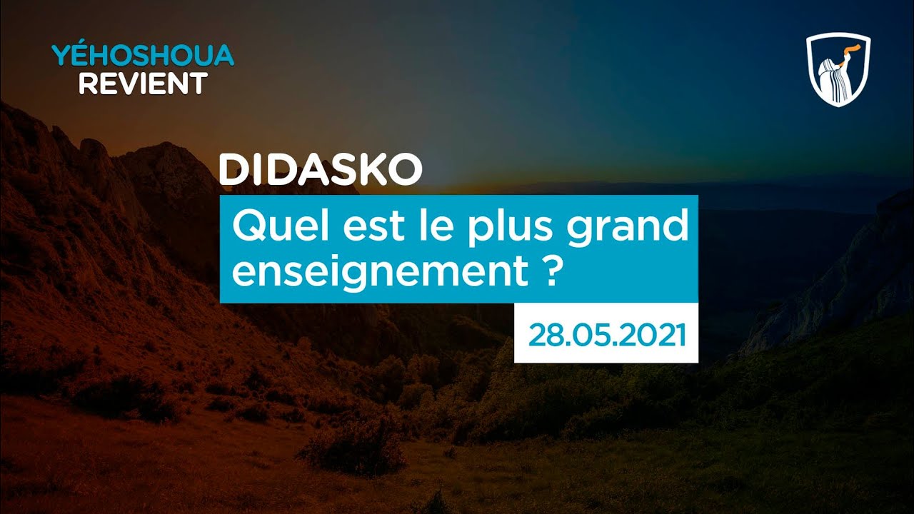 Thumbnail of video: Quel est le plus grand enseignement ? - Didasko