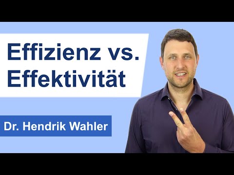 Effizienz vs. Effektivität: Was ist der Unterschied?