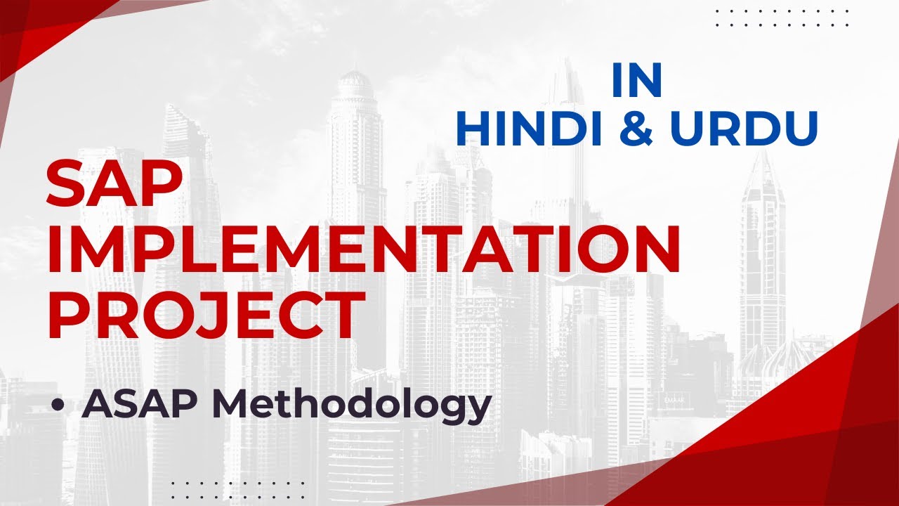 SAP Implementation Project (ASAP Methodology) | Step-by-Step Explained | Digital Sale On