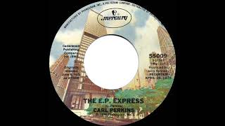 1975/1977 Carl Perkins - The E.P. Express