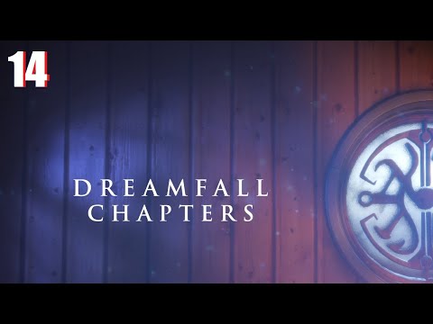 Dreamfall Chapters - Gameplay Walkthrough: 14