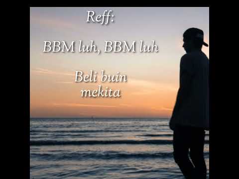 Renggi - Beli Buin Mekita (BBM) Lirik
