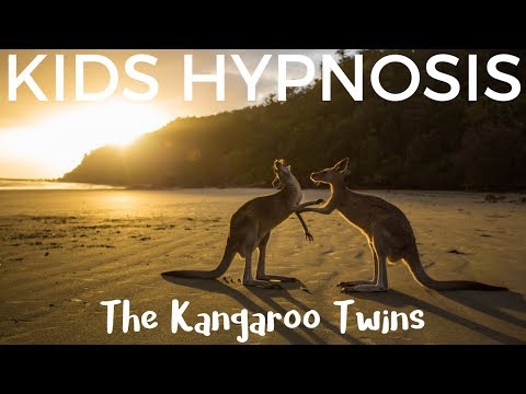 Kids Hypnosis - The Kangaroo Twins (help to sleep and build confidence and self esteem)
