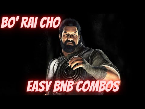 MKX Easy big damage Bo' Rai Cho combos