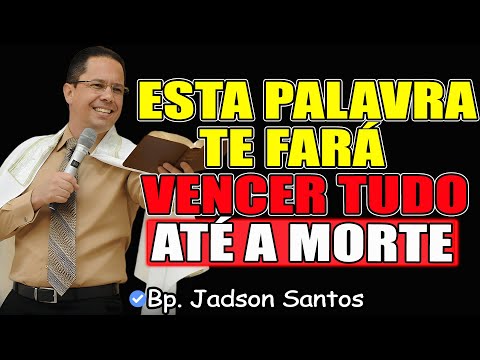 SEJA VENCEDOR EM TUDO - Bp. Jadson Santos 2026