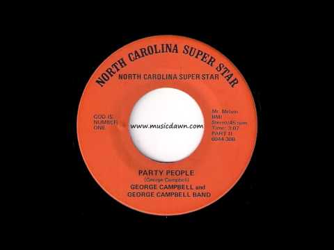 George Campbell - Party People Part 2 [North Carolina Super Star] 1976 Rare Funk 45 Video