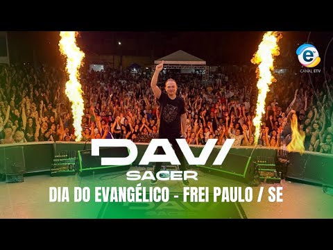 DAVI SACER em FREI PAULO/SE - 2025 - Show Completo