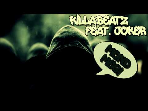 KILLABEATZ FEAT. JOKER - MOND MEG ( OFFICIAL MUSIC )
