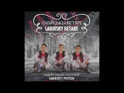 LABIRSKY BEŤARE - Mam takoho konička / A ja takyj malyj chlopec